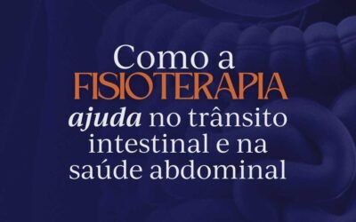 Como a fisioterapia pélvica ajuda no tratamento da constipação e saúde intestinal