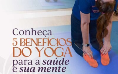 Yoga Terapêutica: 5 Benefícios para o Equilíbrio entre Corpo e Mente