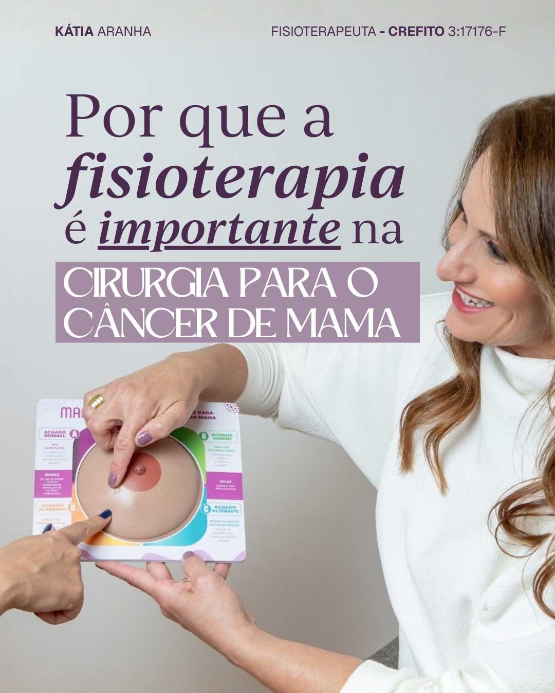 Fisioterapia no Câncer de Mama<br />
Por que o preparo pré-operatório é essencial?