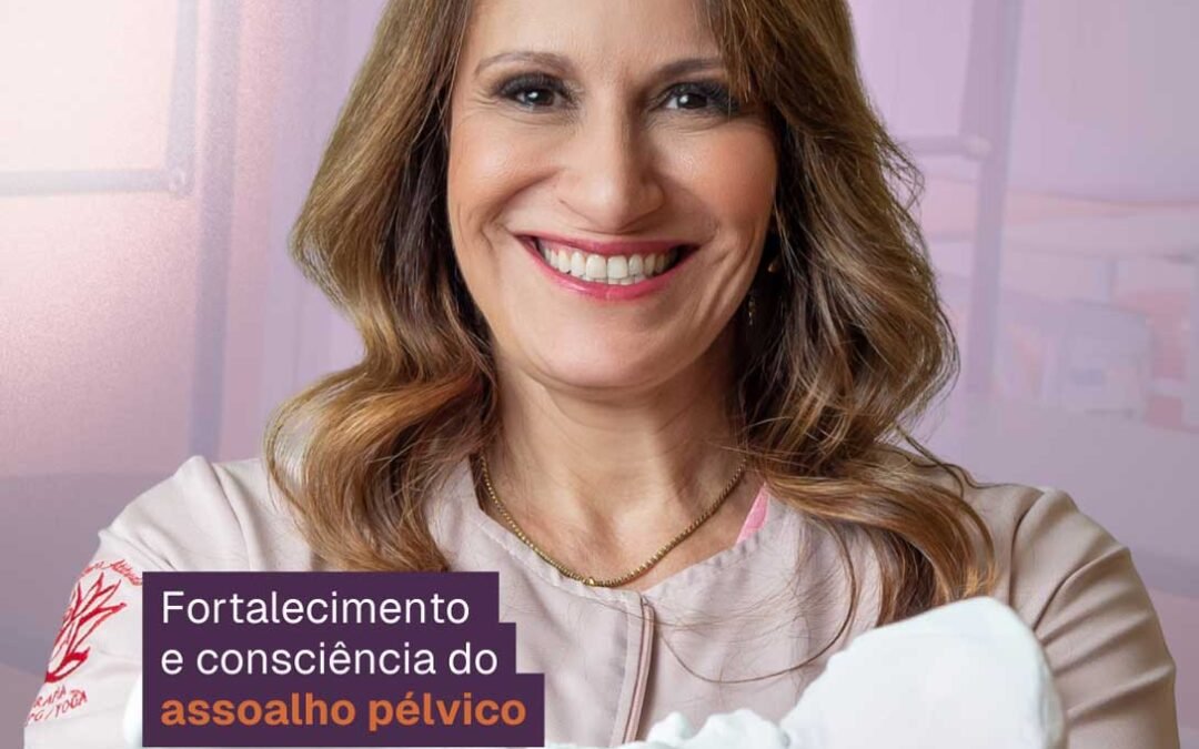 Precisa fortalecer o Assoalho Pélvico? Conheça o Pelvilates