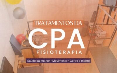 Tratamentos na CPA Fisioterapia
