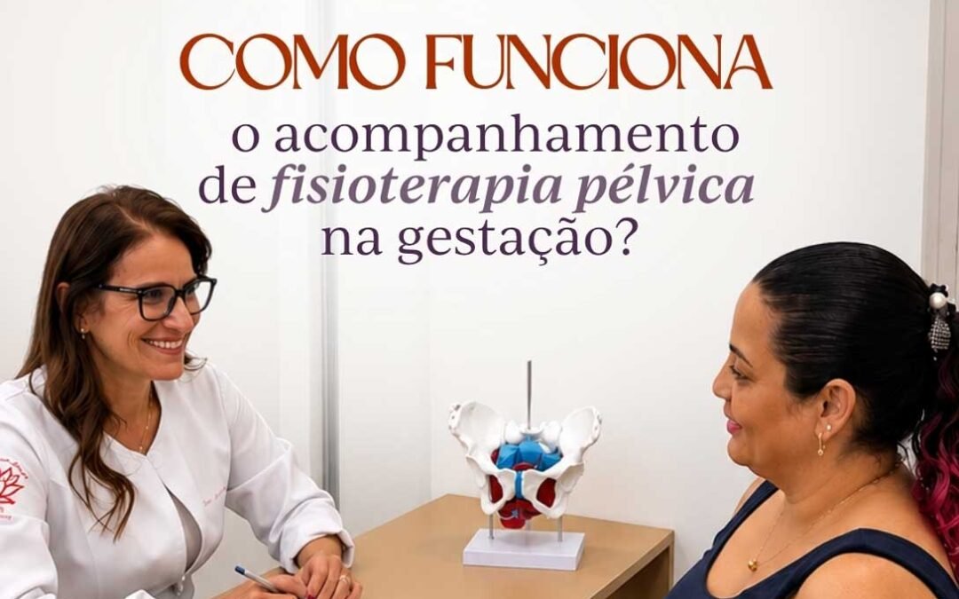 Fisioterapia Pélvica na Gravidez em Campinas | CPA Fisioterapia