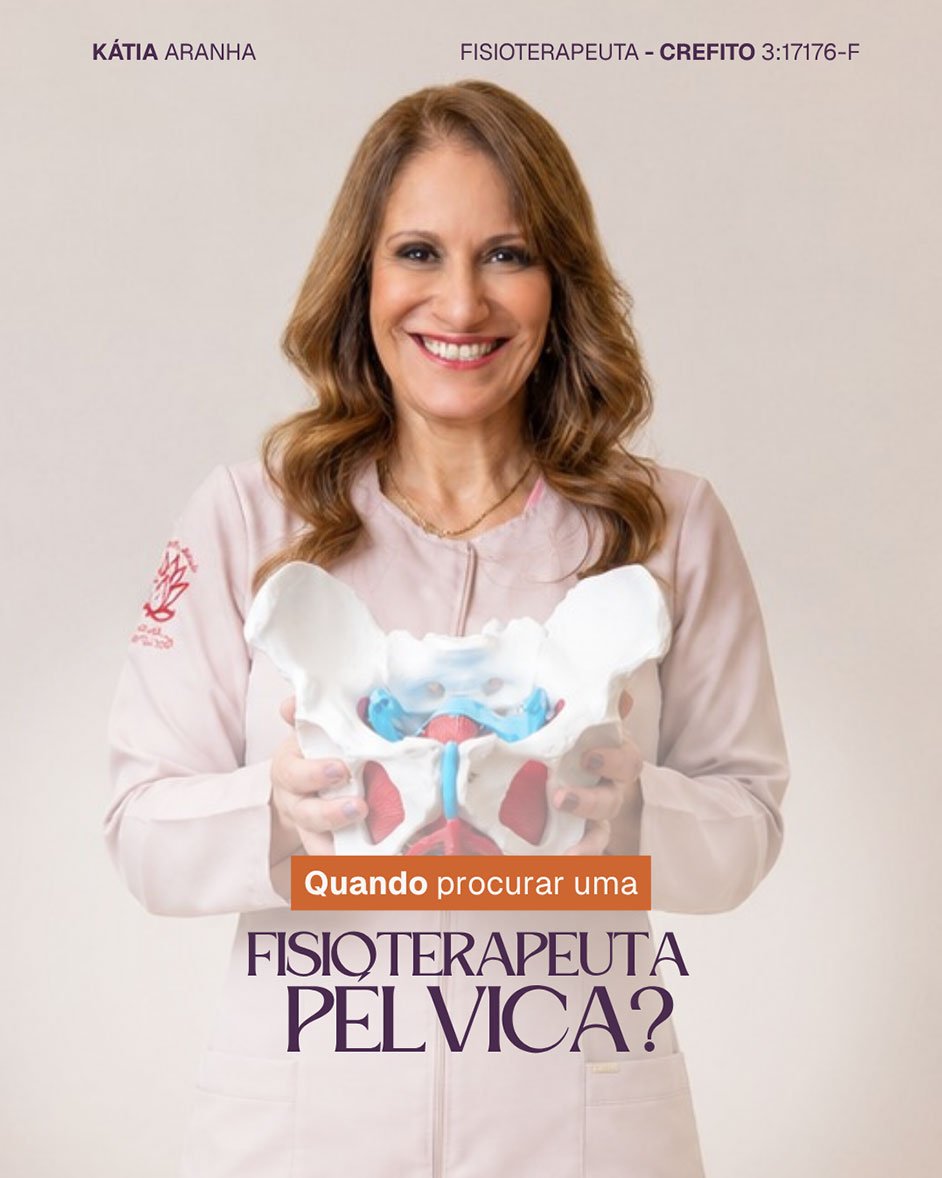 Quando procurar uma fisioterapeuta pélvica?