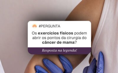 Exercícios após Cirurgia de Câncer de Mama Abrem os Pontos?