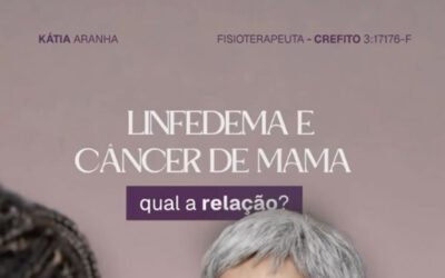 Linfedema após Câncer de Mama: Sintomas e Tratamento