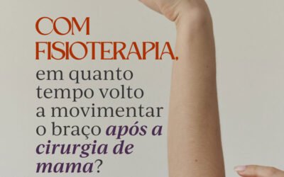Fisioterapia após Cirurgia de Câncer de Mama